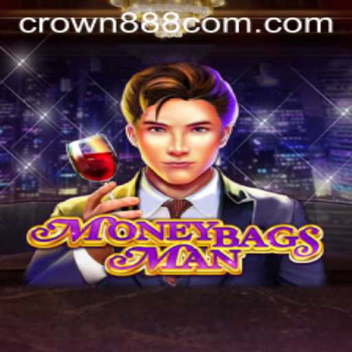 Discover the Thrilling World of MoneybagsMan: A Crown888 Adventure